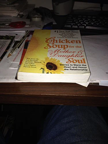 2 Book Set: Chicken Soup for the Woman's Soul, Chicken Soup for the Mother & Daughter's Soul