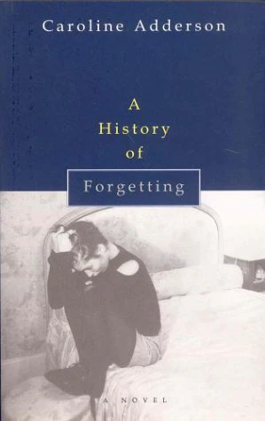 A history of forgetting