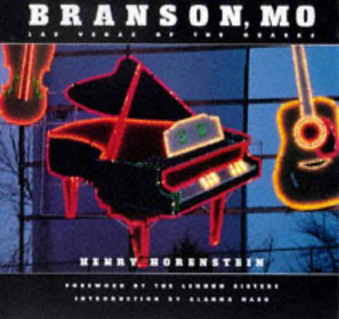 Branson, MO: Las Vegas of the Ozarks
