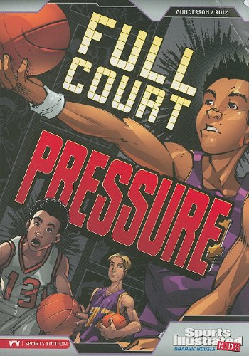 Full Court Pressure (Sports Illustrated Kids Graphic Novels)