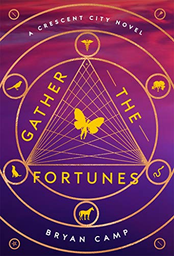 Gather the Fortunes (A Crescent City Novel)
