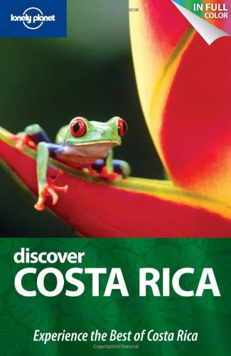 Lonely Planet Discover Costa Rica (Full Color Country Travel Guide)