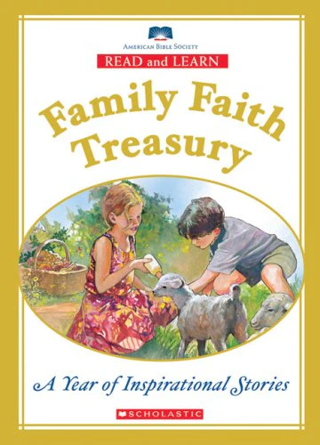 Read and Learn Family Faith Treasury: Year of Inspirational Stories (Read and Learn Family Treasury)