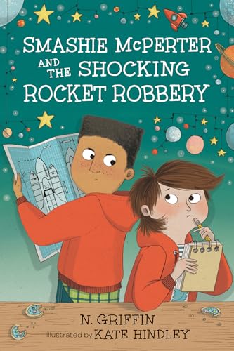 Smashie McPerter and the Shocking Rocket Robbery (Smashie McPerter Investigates)
