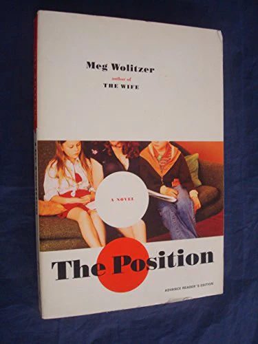 The Position: A Novel