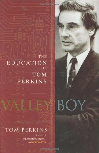 Valley Boy: The Education of Tom Perkins